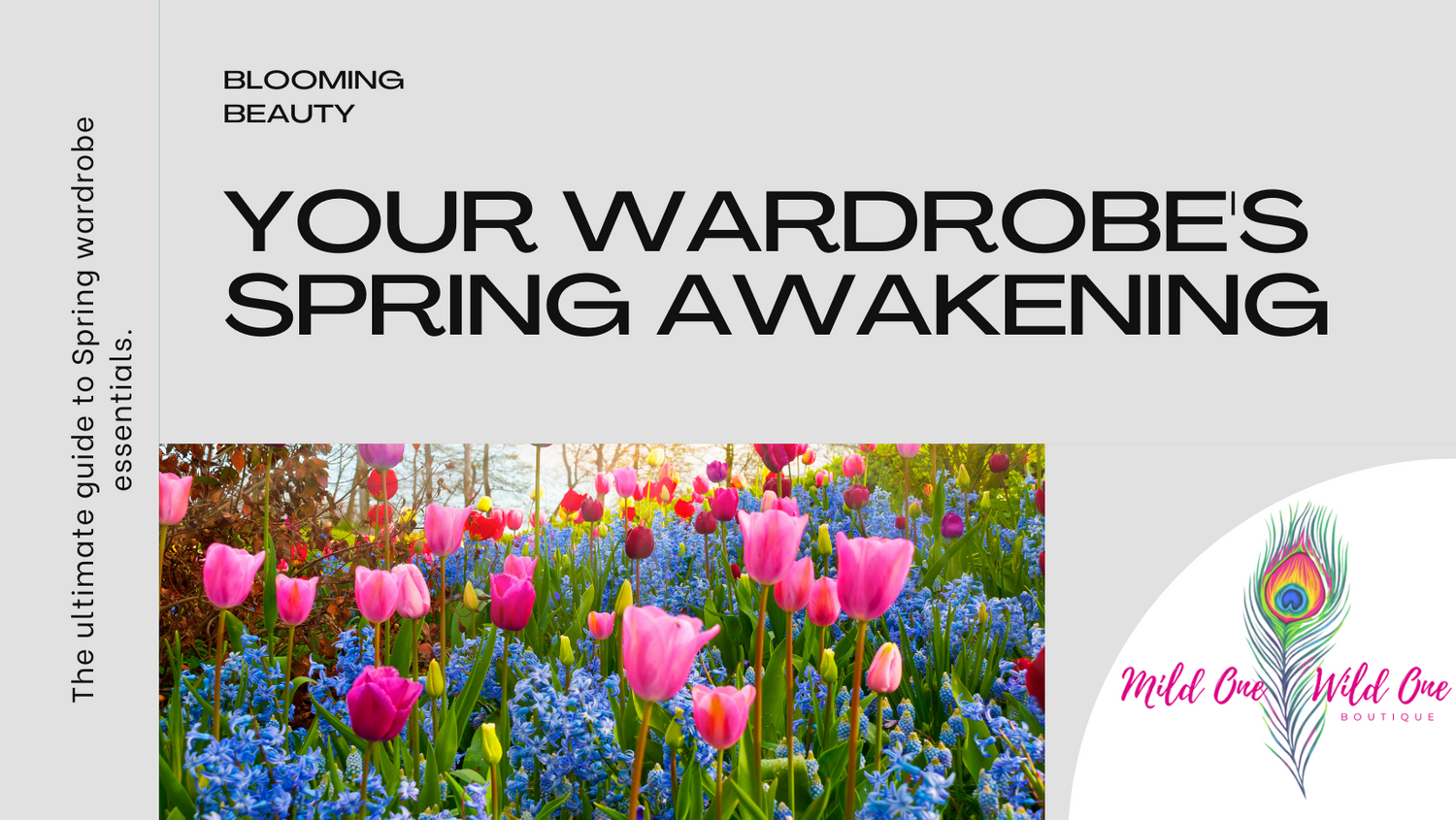 Blooming Beauty: Your Wardrobe's Spring Awakening