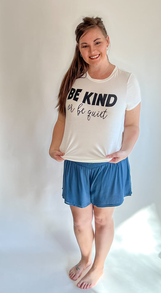 Be Kind or Be Quite Short Sleeve Shirt